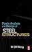 Plastic Analysis and Design of Steel Structures by M. Bill Wong (2008-09-08)