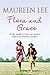Flora and Grace by Lee, Maureen (2014) Paperback