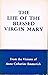 The Life of the Blessed Virgin Mary From the Visions of Anne Catherine Emmerich