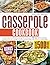 Casserole Cookbook: Embrace...