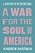 A History of the Culture Wars A War for the Soul of America (Hardback) - Common