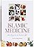Islamic Medicine - The Key to a Better Life by Yusuf Al Hajj Ahmed