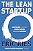 The Lean Startup, The Story...