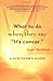 What to Do When They Say it's Cancer: A Survivor's Guide by Joel Nathan (1998-08-01)