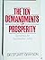 The Ten Demandments of Prosperity by Stuart Grayson