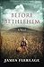 Before Bethlehem by James J. Flerlage (2013-10-31)
