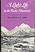 A Lady's Life in the Rocky Mountains by Isabella Lucy Bird