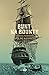 Bunt na Bounty. Historia prawdziwa