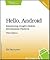 Hello, Android: Introducing Google's Mobile Development Platform 3th (third) edition Text Only