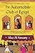 The Automobile Club of Egypt by Alaa Aswany (2017-01-05)