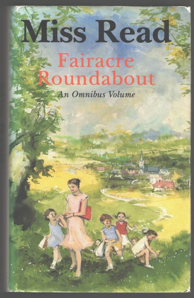 Fairacre Roundabout (Hardcover)