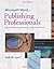 Microsoft Word for Publishing Professionals by Jack M Lyon (2008-07-19)