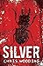 Silver by Chris Wooding (2-May-2013) Paperback
