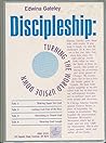Discipleship: Turning the World Upside Down Discipleship: Turning the World Upside Down