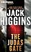 [The Judas Gate (Sean Dillon Series)] [By: Higgins, Jack] [November, 2013]