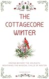 The Cottagecore W...