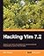 Hacking Vim 7.2 by Schulz, Kim (2010) Paperback