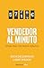 El vendedor al minuto by Spencer Johnson