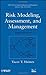 Risk Modeling, Assessment, and Management [Wiley Series in Systems Engineering and Management] by Haimes, Yacov Y. [Wiley,2009] [Hardcover] 3RD EDITION
