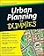 Urban Planning For Dummies by Jordan Yin (2012-03-27)