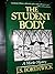 The student body by J. S Borthwick (1986-01-01)