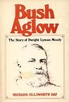 Bush Aglow: The S...
