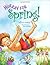 [ Hurray for Spring [ HURRAY FOR SPRING ] By Hubbell, Patricia ( Author )Apr-01-2005 Hardcover by Hubbell, Patricia ( Author ) Apr-2005 Hardcover ]