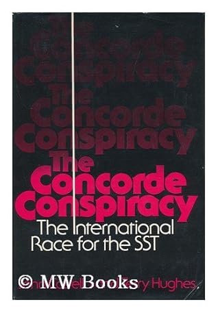 The Concorde Conspiracy
