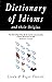 Dictionary of Idioms and Their Origins