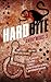 Hard Bite by Anonymous-9 (2013-06-14)