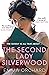 ‎The Second Lady Silverwood...