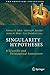 Singularity Hypotheses: A Scientific and Philosophical Assessment (The Frontiers Collection) (2013-04-03)
