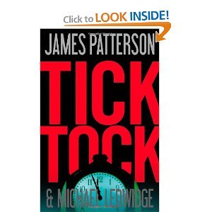 James Patterson,Michael Ledwidge'sTick Tock (Michael Bennett) [Hardcover]