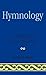 Hymnology: A Collection of Source Readings (Studies in Liturgical Musicology) by David W. Music (1996-07-28)