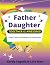 Father Daughter Together is Awesome by Kardy Laguda