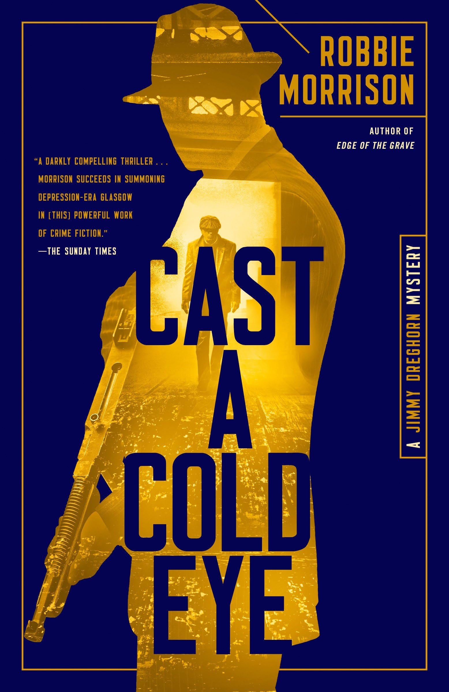 Cast a Cold Eye (Jimmy Dreghorn Mystery, #2)