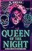 Queen of the Night: Halloween Standalone