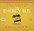 The Energy Bus: 10 Rules to Fuel Your Life, Work, and Team with Positive Energy by Gordon, Jon(August 21, 2012) Audio CD