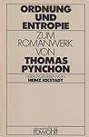 Ordnung und Entropie: Zum Romanwerk von Thomas Pynchon (Das Neue Buch) (German Edition)
