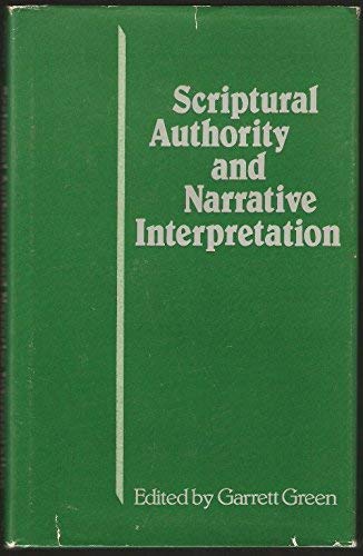 Scriptural Authority and Narrative Interpretation (Hardcover)