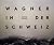 Antoine Wagner: Wagner in d...