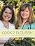 Cook 2 Flourish by Robin Cook (2015-12-01)