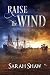 Raise the Wind