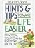 Hints & Tips to Make Life Easier