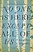 No One is Here Except All of Us by Ausubel, Ramona (2013) Paperback