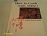 How to Cook With Miso