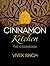 Cinnamon Kitchen: The Cookbook by Singh, Vivek on 08/11/2012 unknown edition