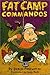 Fat Camp Commandos by Daniel Pinkwater (2001-05-01)