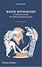 Greek Mythology: A Traveller's Guide from Mount Olympus to Troy by David Stuttard (2016-03-28)