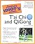 The Complete Idiots Guide to Tai Chi and Qigong by Bill Douglas (11-Feb-2002) Paperback